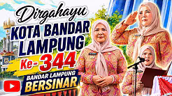Ucapan HUT Ke-344, Kota Bandar Lampung Bersinar